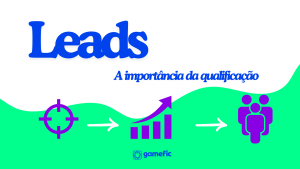 Lead: O que é e como qualificar